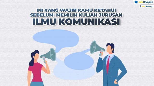 Ini Yang Wajib Kamu Ketahui Sebelum Memilih Kuliah Jurusan Ilmu