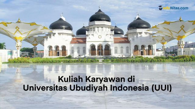 Kuliah Karyawan Universitas Ubudiyah Indonesia di Aceh