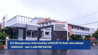 D3 Manajemen Informatika UNSURYA Raih Akreditasi UNGGUL dari LAM INFOKOM