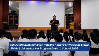 HIMAPAR UNAS Kenalkan Peluang Karier Pariwisata ke Siswa SMKN 8 Jakarta Lewat Program Goes to School 2026
